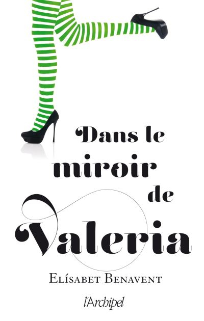 Couverture Valeria, tome 2 : Dans le miroir de Valeria