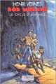 Couverture Bob Morane : Le Cycle d'Ananké Editions Lefrancq 1999