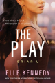 Couverture Briar université, tome 3 : The play  Editions CreateSpace 2019
