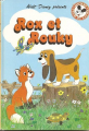 Couverture Rox et Rouky (Adaptation du film Disney - Tous formats) Editions Hachette (Mickey - Club du livre) 1981