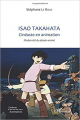 Couverture Isao Takahata : cinéaste en animation Editions L'Harmattan 2016