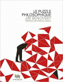 Couverture Le Puzzle philosophique Editions Les Belles Éditions 2010