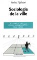 Couverture Sociologie de la ville  Editions La Découverte (Repères) 2004