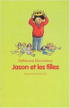 Couverture Jason et les filles Editions L'École des loisirs (Mouche) 2004