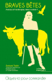 Couverture Braves bêtes - animaux et handicapés, même combat ? Editions du Portrait 2019