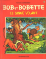 Couverture Bob et Bobette, tome 087 : Le Singe Volant Editions Erasme 1946