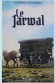 Couverture Le Jarwal Editions Autoédité 2018