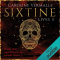Couverture Sixtine, tome 2 Editions Audible studios 2019