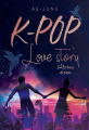Couverture K-Pop : Love Story, tome 2 : Sur les traces du passé Editions Les livres du dragon d'or 2019