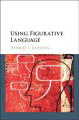 Couverture Using Figurative Language Editions Cambridge university press 2015