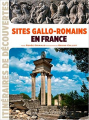 Couverture Sites gallo-romains en France  Editions Ouest-France (Itinéraires de découvertes) 2014