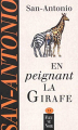 Couverture En peignant la girafe Editions Fleuve (Noir) 2001