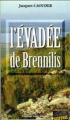 Couverture L'évadée de Brennilis Editions Alain Bargain 2002
