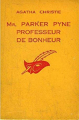 Couverture Mr Parker Pyne /  Parker Pyne enquête Editions Librairie des  Champs-Elysées  1967
