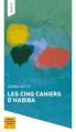 Couverture Les cinq cahiers d'Habiba Editions Le Chant des Voyelles 2019