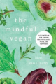 Couverture The Mindful Vegan Editions Benbella Books 2017