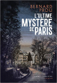 Couverture L'ultime mystère de Paris  Editions Anne Carrière 2019