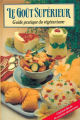 Couverture Le Goût Supérieur : guide pratique du végétarisme Editions Bhaktivedanta Book Trust 1993