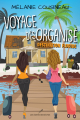 Couverture Voyage désorganisé, tome 2 : Destination Floride Editions Les éditeurs réunis 2019