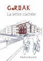 Couverture Gordeak, tome 1 : La lettre cachée Editions Elkar 2015