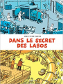 Couverture Dans le secret des labos Editions Dupuis 2019
