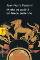 Couverture Mythe et société en Grèce ancienne Editions La Découverte (Poche) 2004