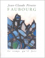 Couverture Faubourg Editions Le Temps qu'il fait 1998