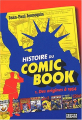 Couverture Histoire du Comic Book, tome 1 : Des origines à 1954  Editions Vertige Graphic 2004