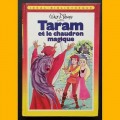 Couverture Taram et le chaudron magique Editions Hachette (Idéal bibliothèque) 1985