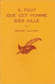 Couverture Il faut que cet homme s'en aille Editions Librairie des  Champs-Elysées  (Le masque) 1959