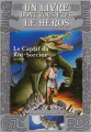 Couverture Loup Solitaire, tome 14 : Le Captif du roi sorcier Editions Gallimard  (Un livre dont vous êtes le héros) 2006