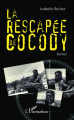 Couverture La rescapée de Cocody Editions L'Harmattan 2013