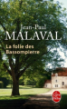 Couverture La folie des Bassompierre Editions Le Livre de Poche 2015