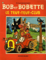 Couverture Bob et Bobette, tome 133 : Le Teuf-Teuf Club Editions Erasme 1972