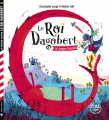 Couverture Le Roi Dagobert, tome 1 : Le dragon gascon Editions Little Urban 2019