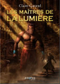 Couverture Les maîtres de la lumière Editions Rroyzz 2019