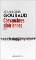 Couverture Chevauchées sibériennes Editions Arthaud (Poche) 2019