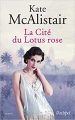 Couverture Le Lotus rose, tome 2 : La Cité du Lotus Rose Editions L'Archipel 2019