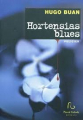 Couverture Les enquêtes du commissaire Workan, tome 01 : Hortensias Blues Editions Pascal Galodé (Policier) 2010