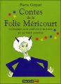 Couverture Contes de la Folie Méricourt, tome 6 : Le diable aux cheveux blancs et autres contes Editions Grasset (Lampe de poche) 2002