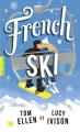 Couverture French Ski Editions Gallimard  (Pôle fiction) 2019