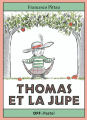 Couverture Thomas et la jupe Editions L'École des loisirs (Off-Pastel) 2019