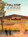 Couverture Full stop : Le génocide des Tutsi du Rwanda Editions Cambourakis 2019