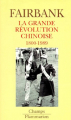 Couverture La grande révolution chinoise Editions Flammarion (Champs) 1997