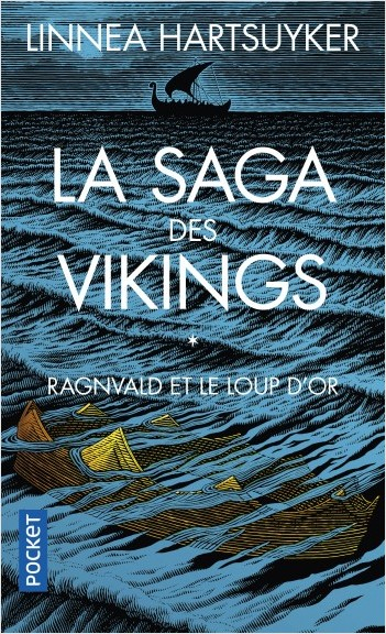 Couverture La saga des vikings, tome 1 : Ragnvald et le loup d'or