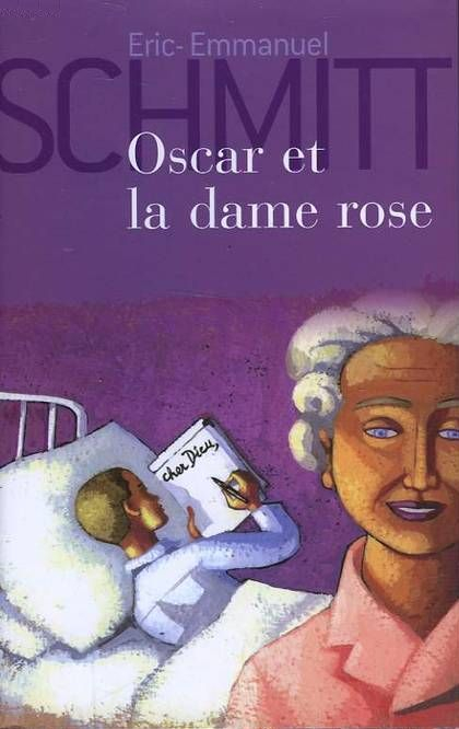 Oscar et la dame rose | Livraddict