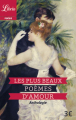 Couverture Les plus beaux poèmes d'amour Editions Librio (Poésie) 2016