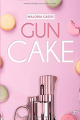 Couverture Gun Cake, intégrale Editions Autoédité 2019