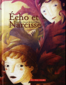 Couverture Écho et Narcisse Editions Les 400 Coups 2010