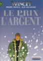 Couverture Largo Winch, tome 13 : Le Prix de l'argent Editions Dupuis 2013